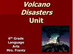 Volcano Disasters Unit