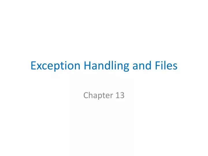 exception handling and files