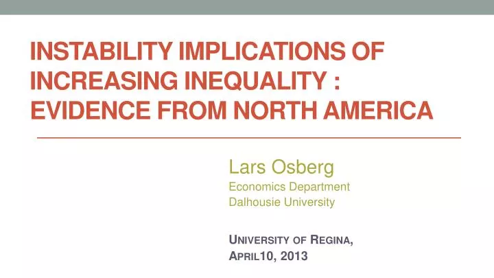 instability implications of increasing inequality evidence from north america