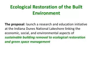 Ecological R estoration of the B uilt E nvironment