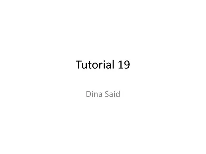 tutorial 19