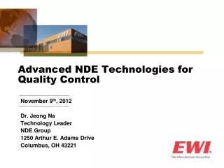Advanced NDE Technologies for Quality Control