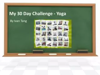 My 30 Day Challenge - Yoga