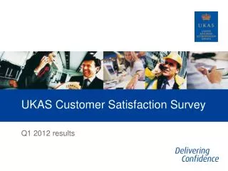 UKAS Customer Satisfaction Survey
