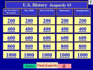 U.S. History Jeopardy #3