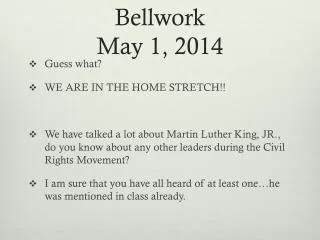 Bellwork May 1, 2014