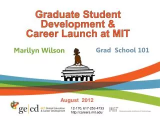 Graduate Student Development &amp; Career Launch at MIT