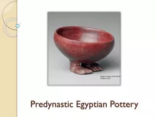 Predynastic Egyptian Pottery