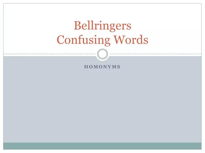 bellringers confusing words