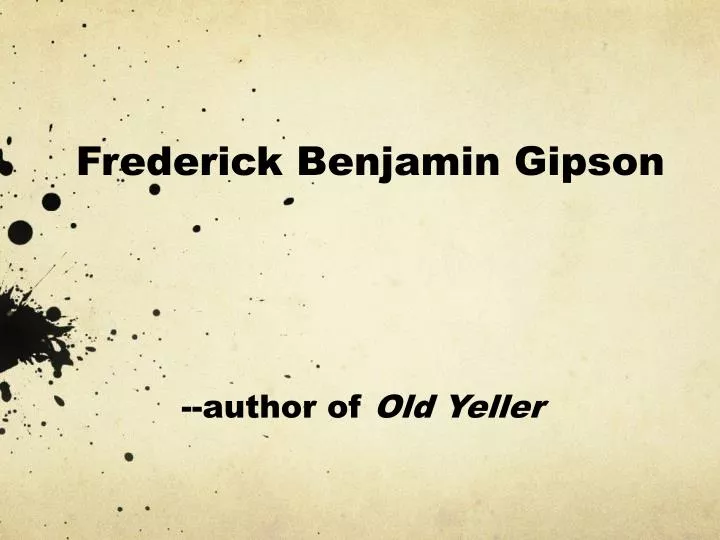 frederick benjamin gipson