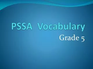 PSSA Vocabulary