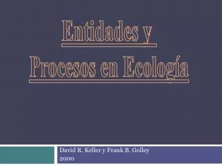 david r keller y frank b golley 2000
