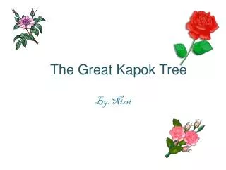 The Great Kapok Tree