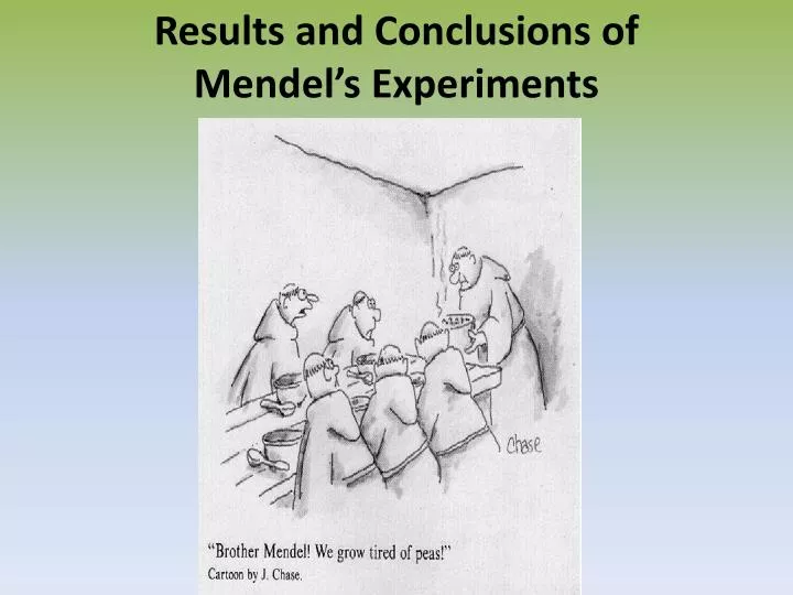 results and conclusions of mendel s experiments