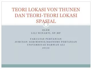 TEORI LOKASI VON THUNEN DAN TEORI-TEORI LOKASI SPASIAL