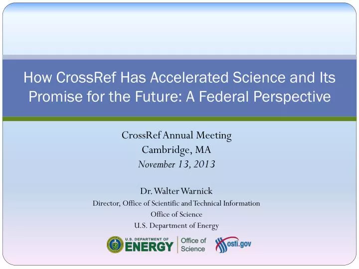 how crossref has accelerated science and its promise for the future a federal perspective