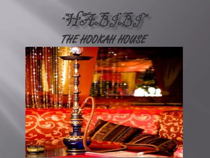 habibi the hookah house