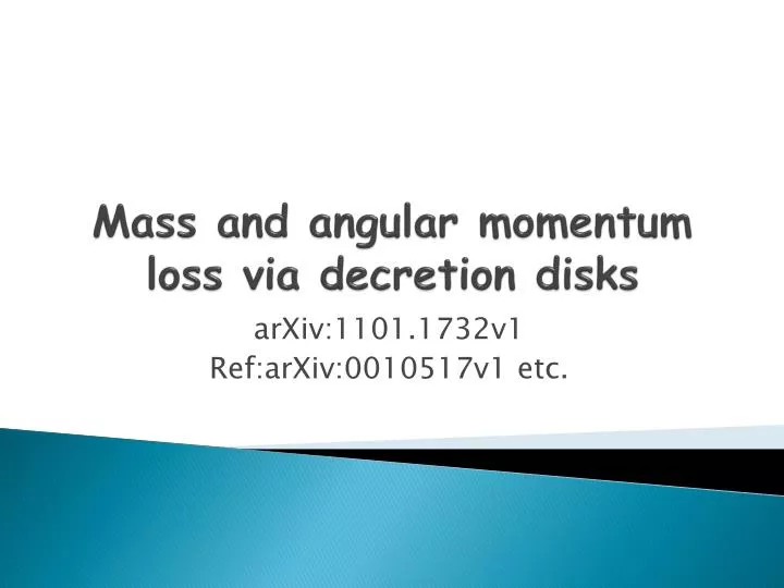 mass and angular momentum loss via decretion disks