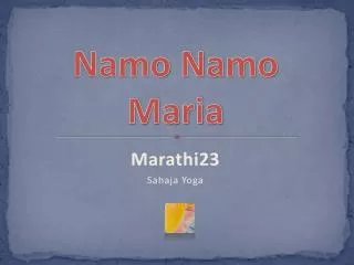 Namo Namo Maria