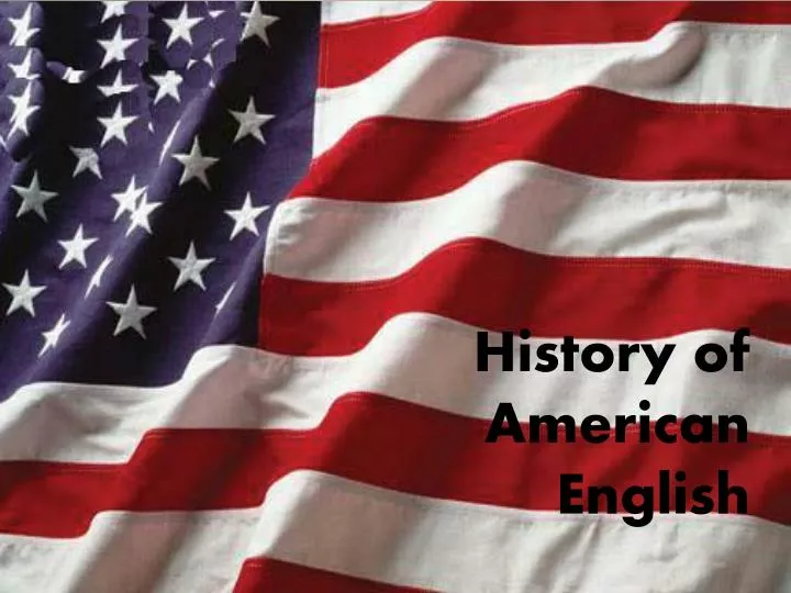 history of american english