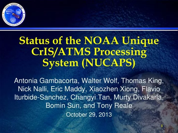 status of the noaa unique cris atms processing system nucaps