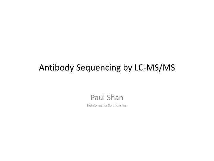 antibody sequencing by lc ms ms