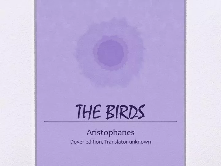 the birds