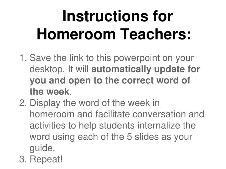 instructions for homeroom teachers