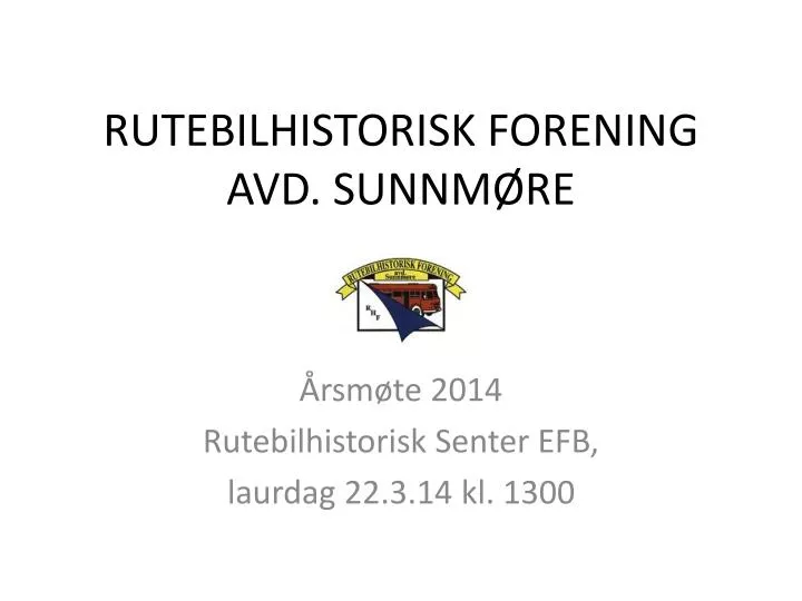 rutebilhistorisk forening avd sunnm re