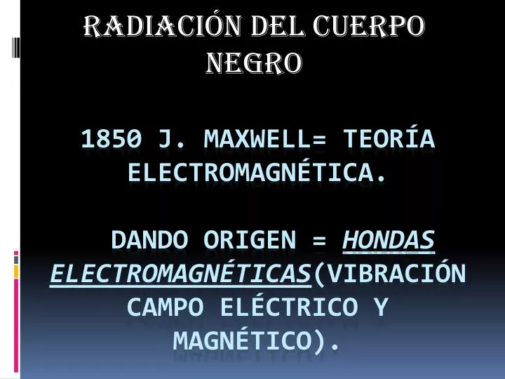 radiaci n del cuerpo negro