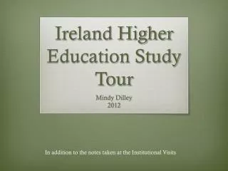 Ireland Higher Education Study Tour
