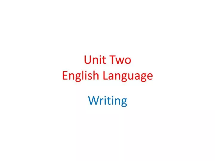 unit two english language