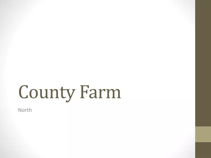 county farm