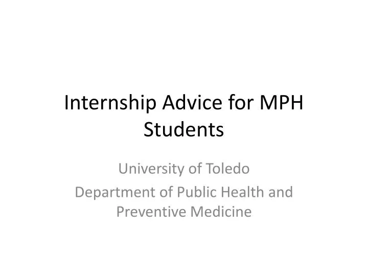 internship advice for mph students