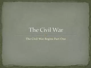 The Civil War