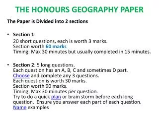 THE HONOURS GEOGRAPHY PAPER