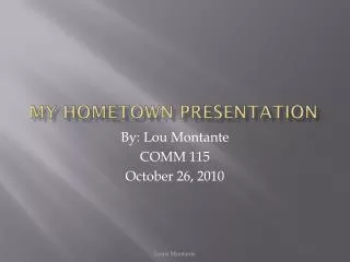 My Hometown Presentation