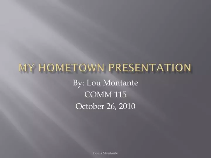 my hometown presentation