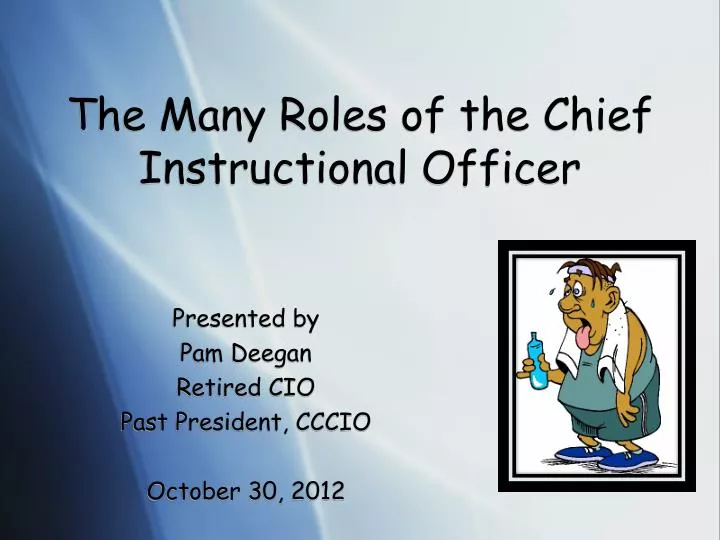 the many roles of the chief instructional officer