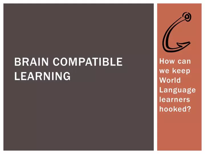 brain compatible learning