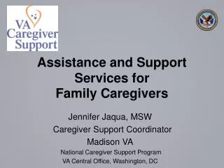 Assistance and Support Services for Family Caregivers