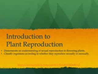introduction to plant reproduction
