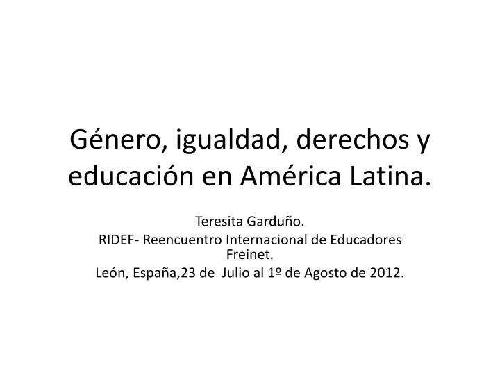g nero igualdad derechos y educaci n en am rica latina