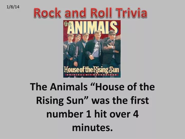 the animals house of the rising sun was the first number 1 hit over 4 minutes