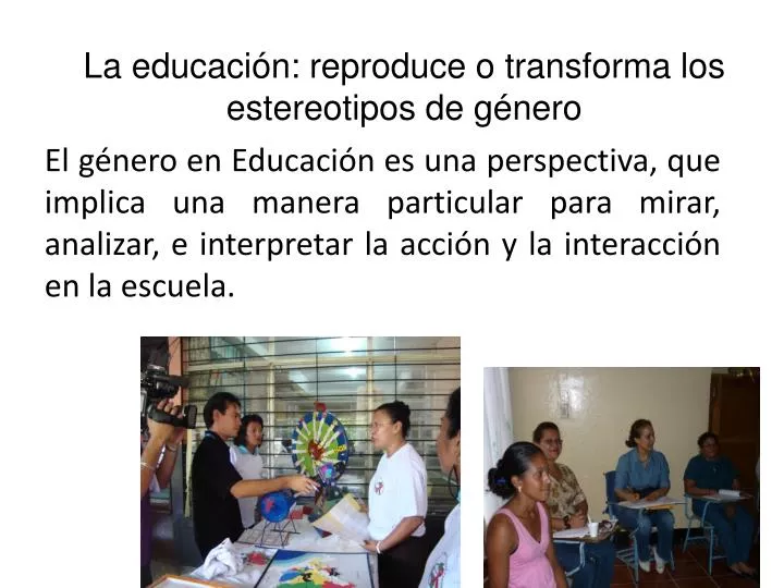 la educaci n reproduce o transforma los estereotipos de g nero