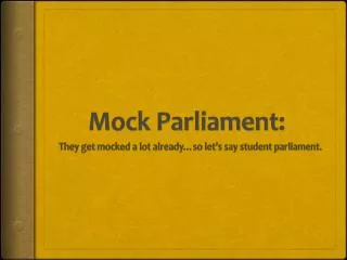 Mock Parliament: