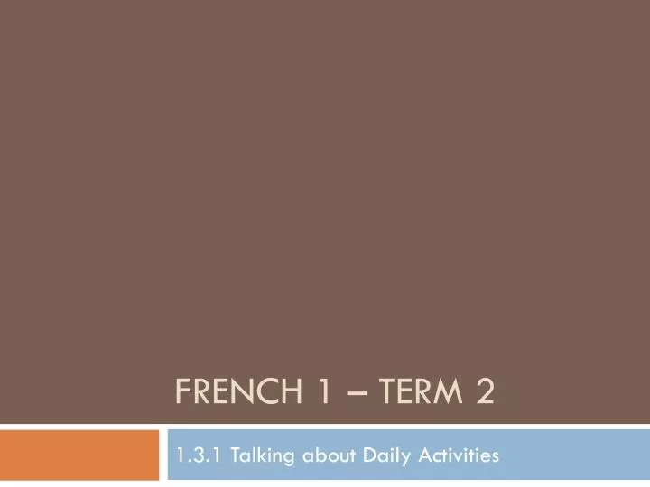 french 1 term 2