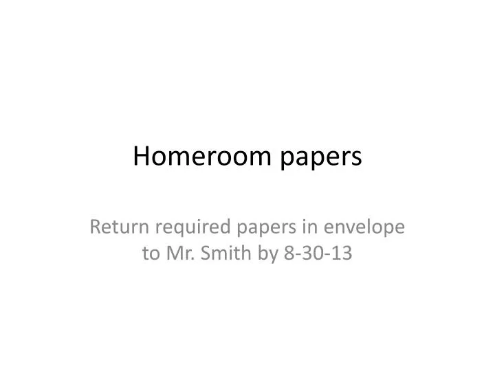 homeroom papers