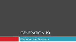 Generation Rx