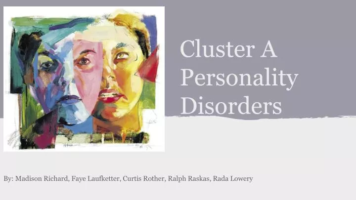 cluster a personality disorders